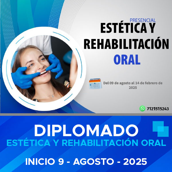 Diplomado estetica y rehabilitación oral
